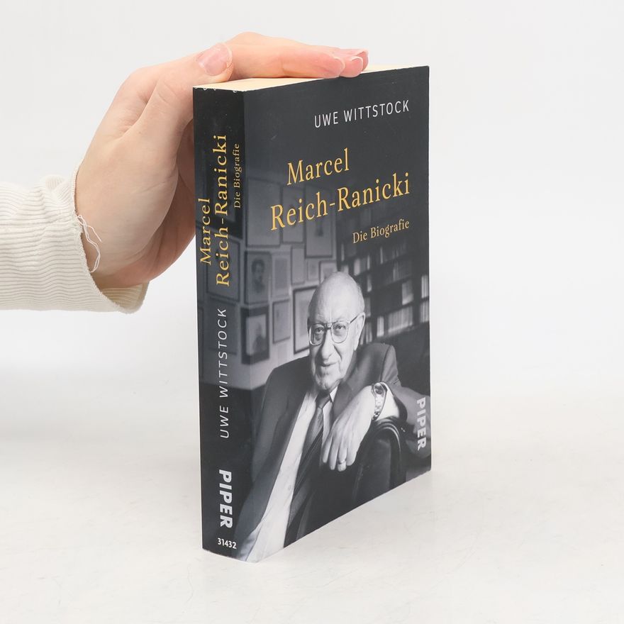 Uwe Wittstock Marcel Reich-Ranicki