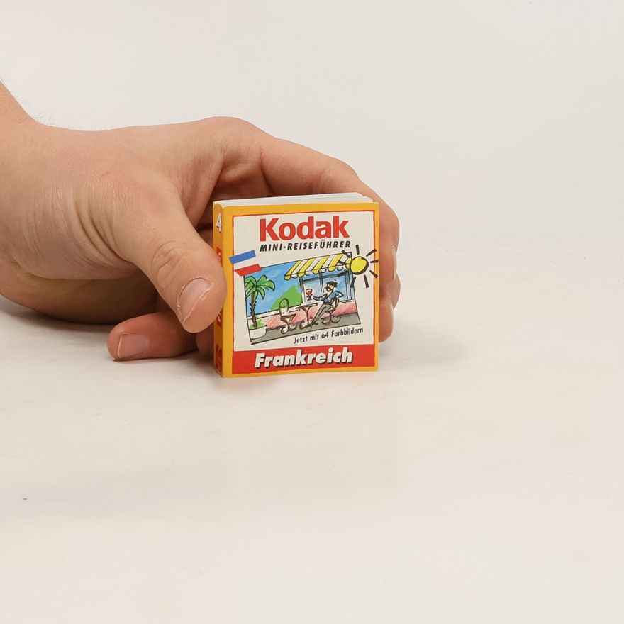 Autorenkollektiv Frankreich. Kodak Mini-Reiseführer