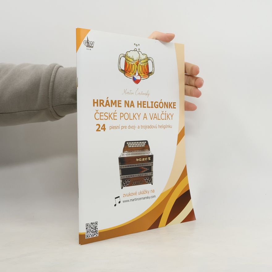Martin Čerňanský Hráme na heligónke. České polky a valčíky