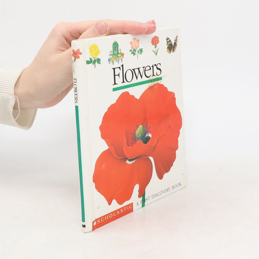 René Mettler A First Discovery Book: Flowers