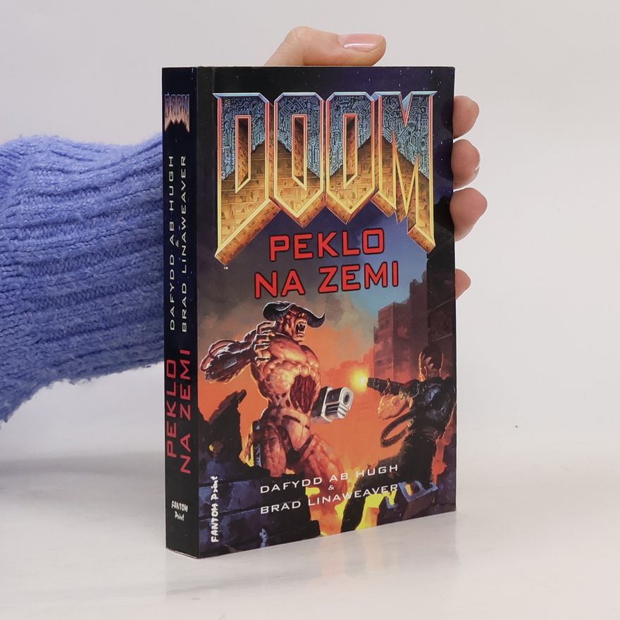 Brad Linaweaver DOOM. Peklo na Zemi