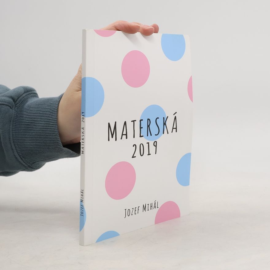 Josef Mihál Materská 2019
