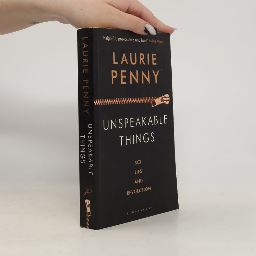 Laurie Penny Unspeakable Things