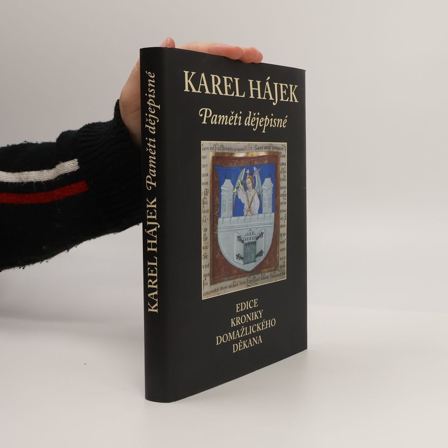 Karel Hájek Paměti dějepisné