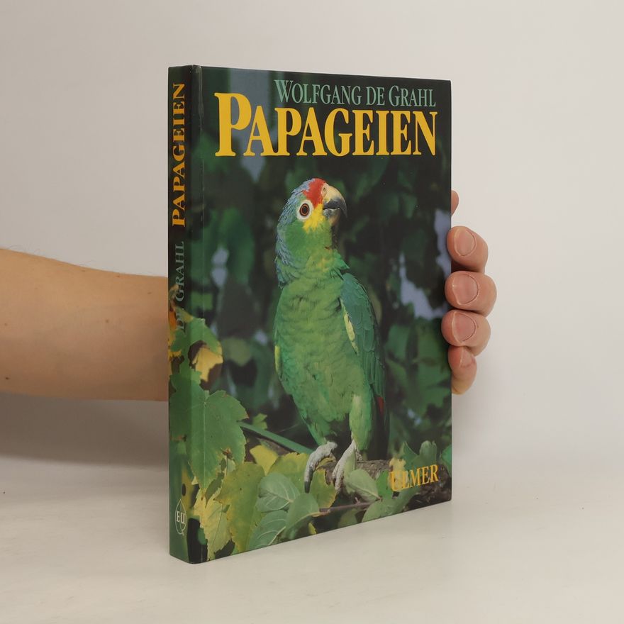 Wolfgang de Grahl Papageien