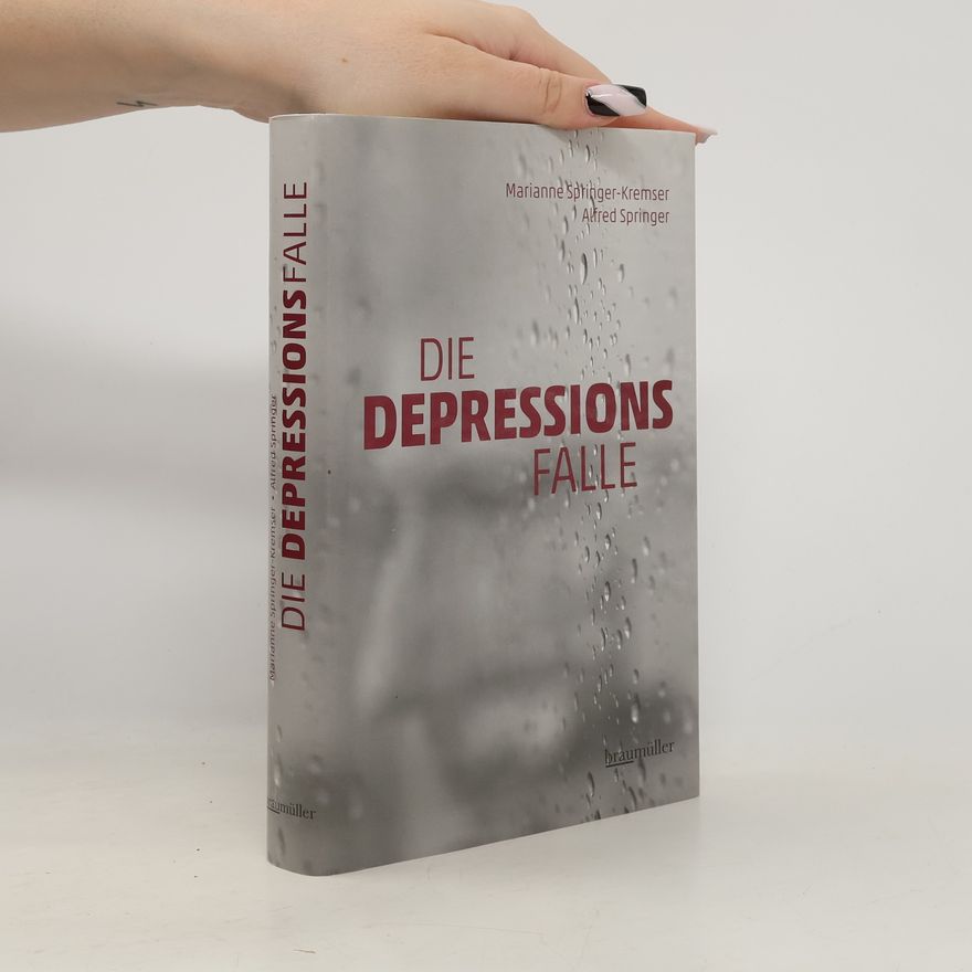 Marianne Springer-Kremser Die Depressionsfalle