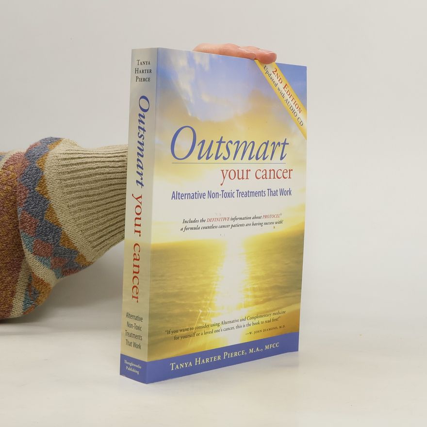 Tanya Harter Pierce Outsmart Your Cancer
