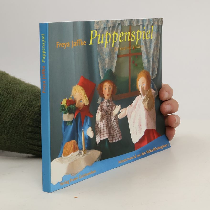 Freya Jaffke Puppenspiel für und mit Kindern