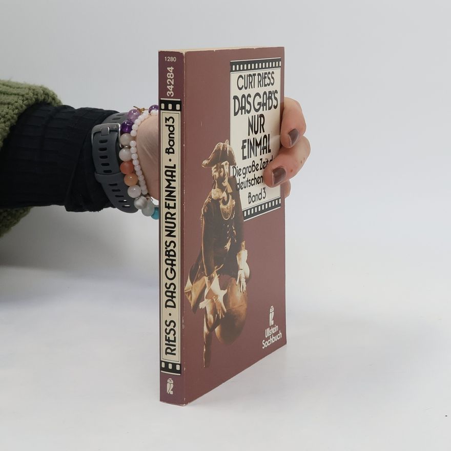 Curt Riess Das gab's nur einmal. Bd.3. Die große Zeit d. dtsch. Films. Mit e. Filmographie f. Bd.1-3