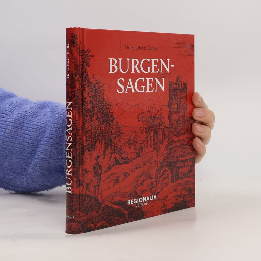 Horst-Dieter Radke Burgensagen