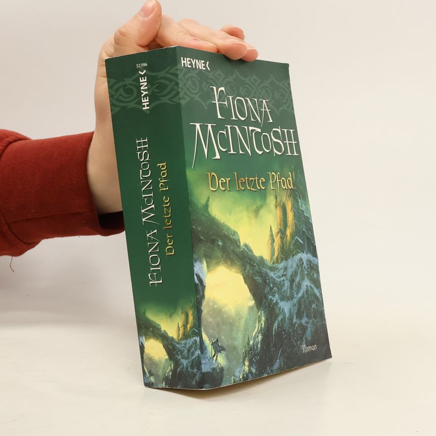 Fiona McIntosh Der letzte Pfad