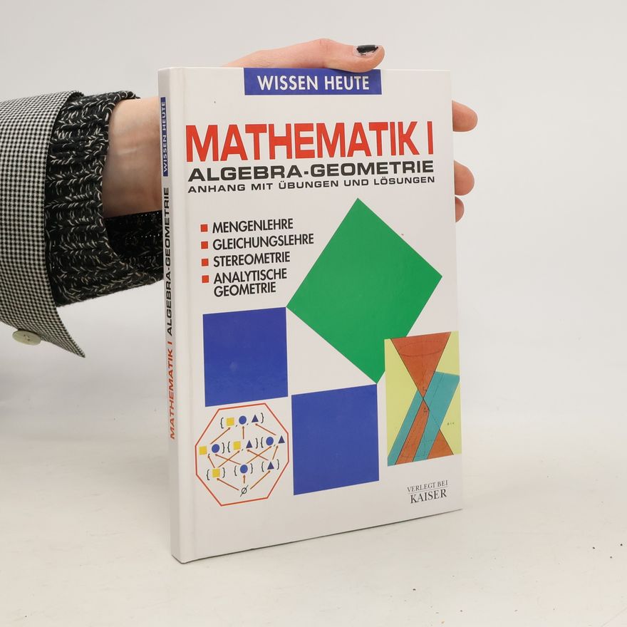 Kolektiv autorů Mathematik I: Algebra-Geometrie