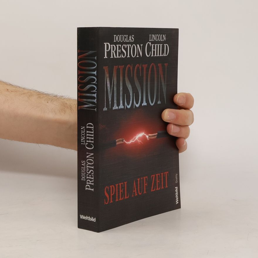 Douglas Preston Mission - Spiel auf Zeit