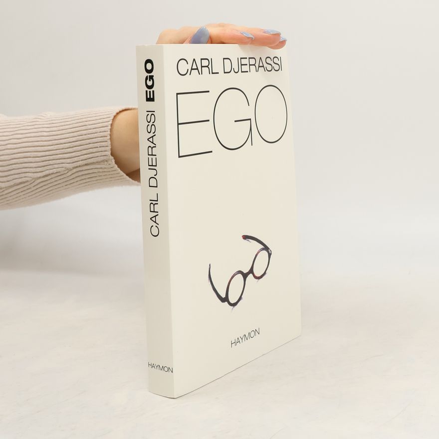 Carl Djerassi Ego