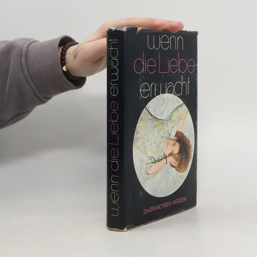 Collectif d'auteurs Wenn die Liebe erwacht