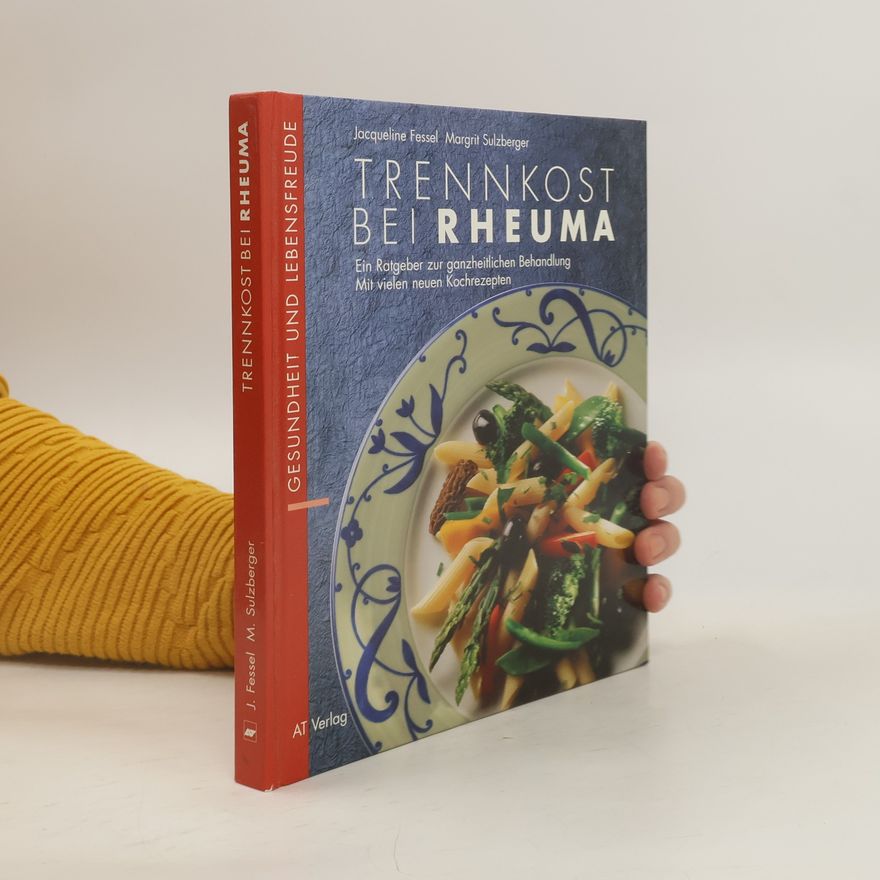 Jaqueline Fessel Trennkost bei Rheuma