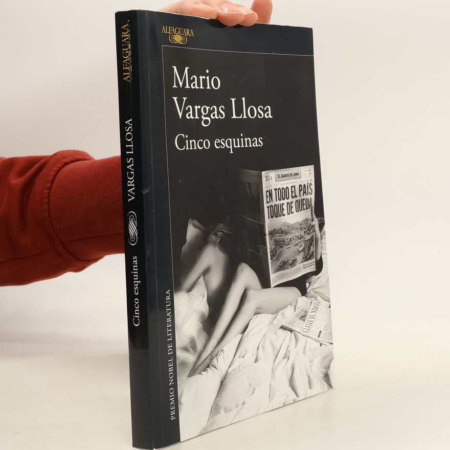 Mario Vargas Llosa Cinco Esquinas
