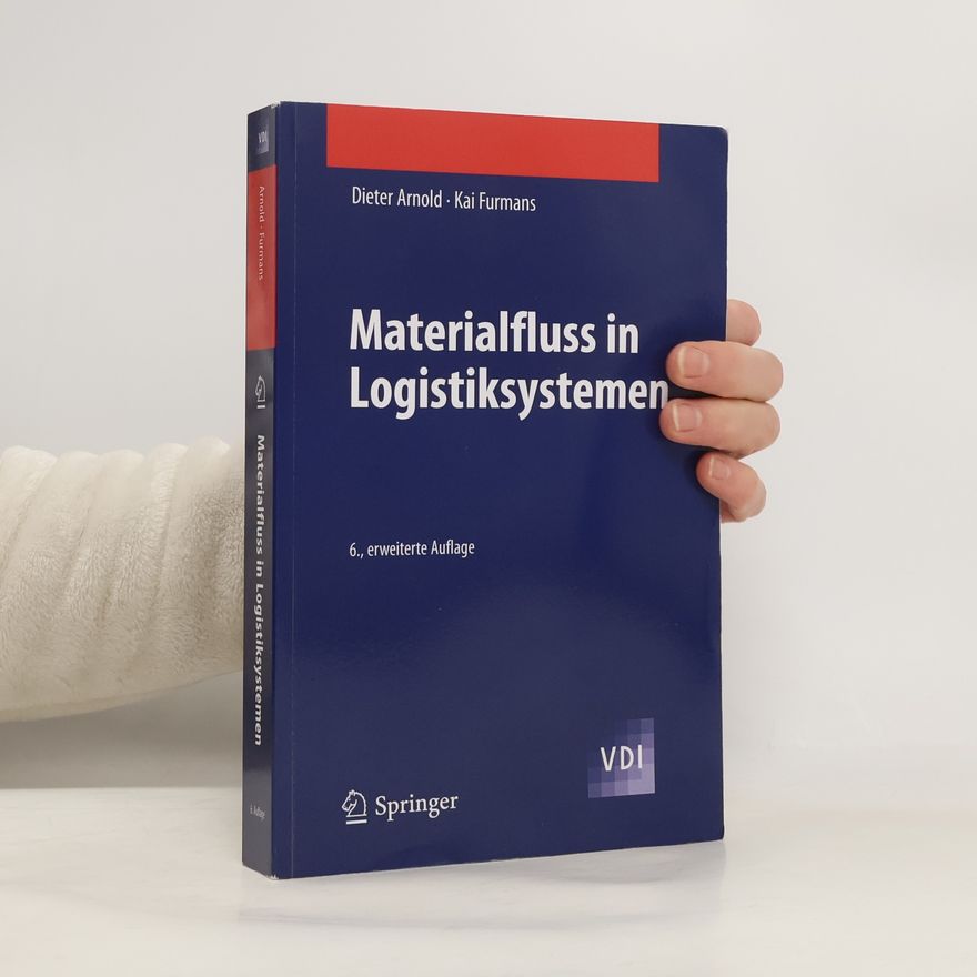 Kai Furmans VDI-Buch: Materialfluss in Logistiksystemen