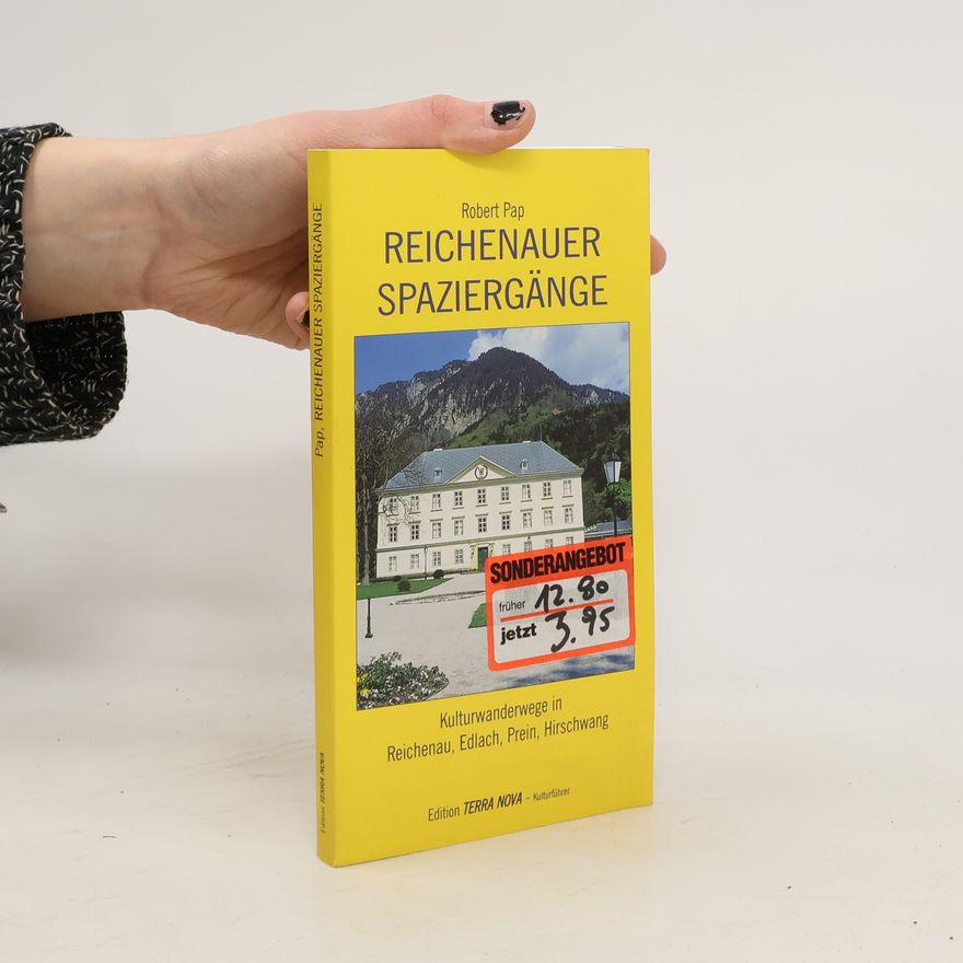 Robert Pap Reichenauer Spaziergänge