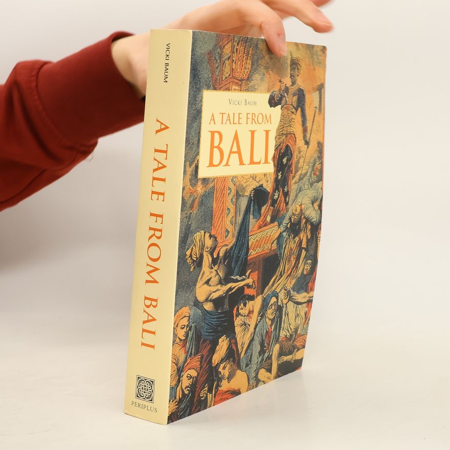 Vicki Baum A Tale from Bali