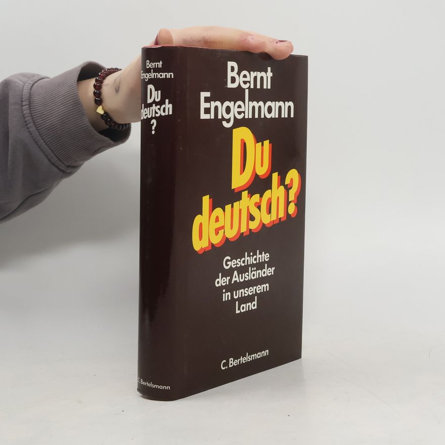 Bernt Engelmann Du deutsch?
