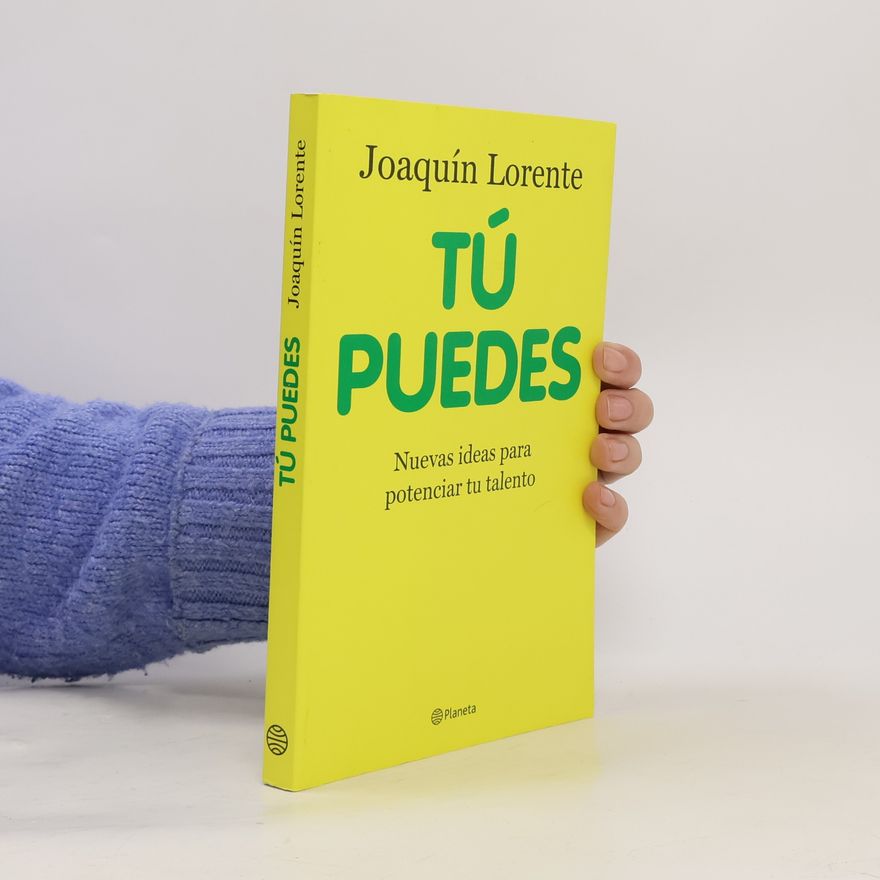 Joaquín Lorente Tú puedes