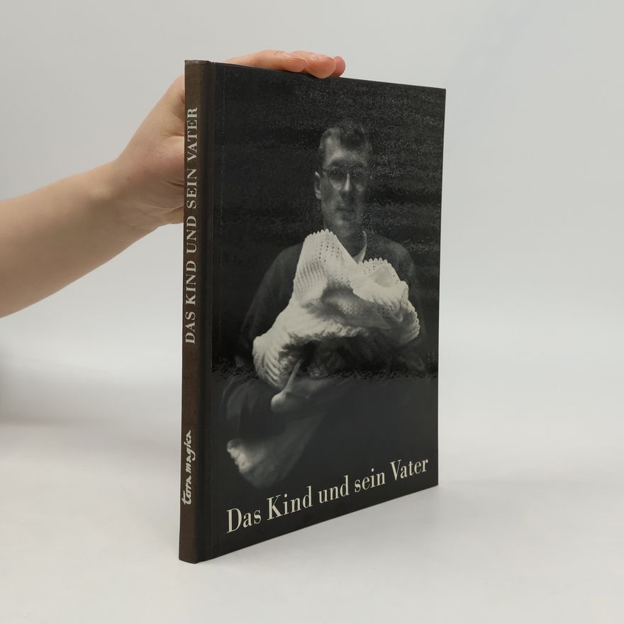 Hanns Reich Das Kind und sein Vater
