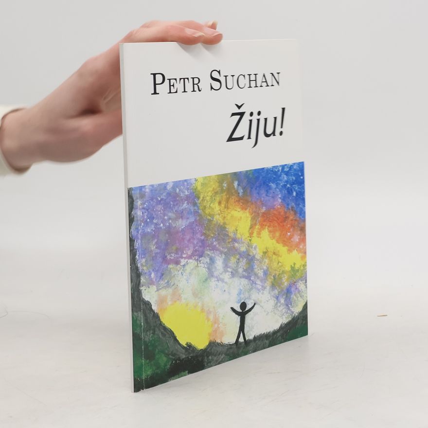 Suchan Petr Žiju!