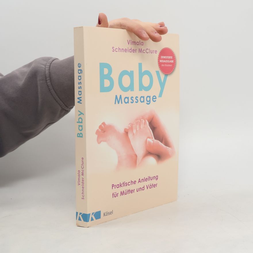 Vimala Schneider McClure Baby Massage