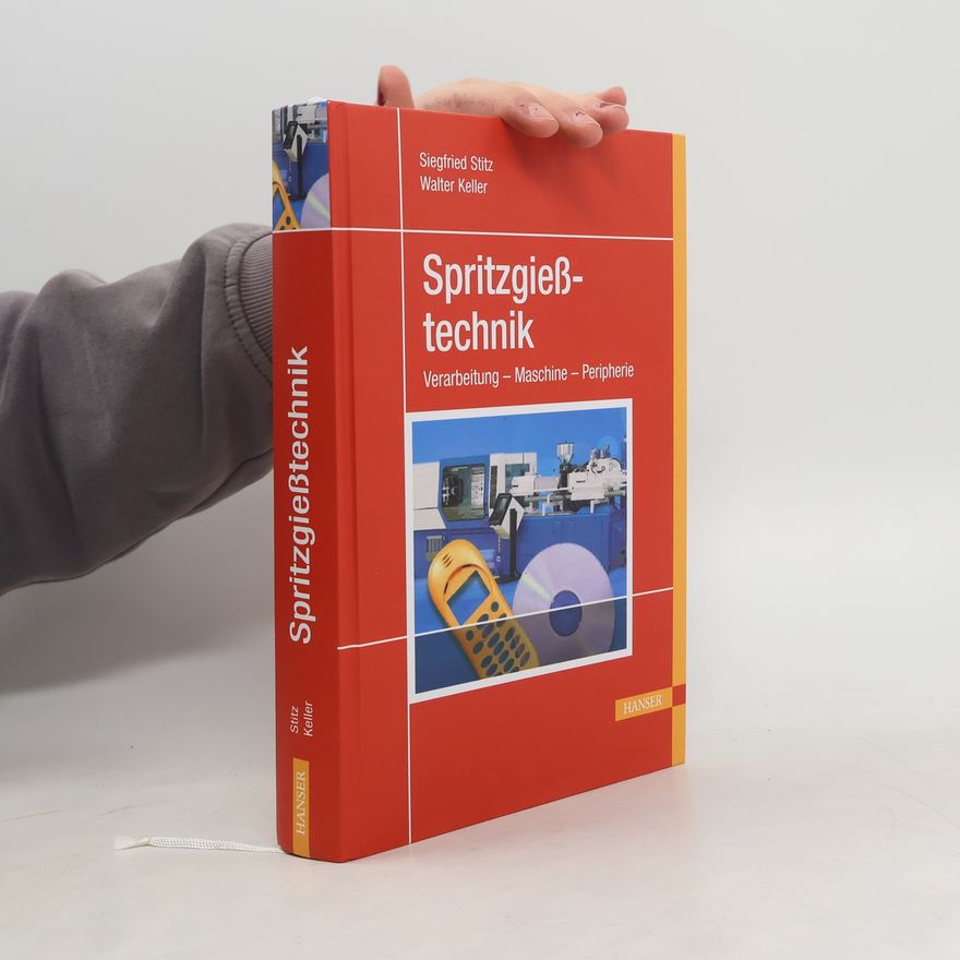 Siegfried Stitz Spritzgießtechnik