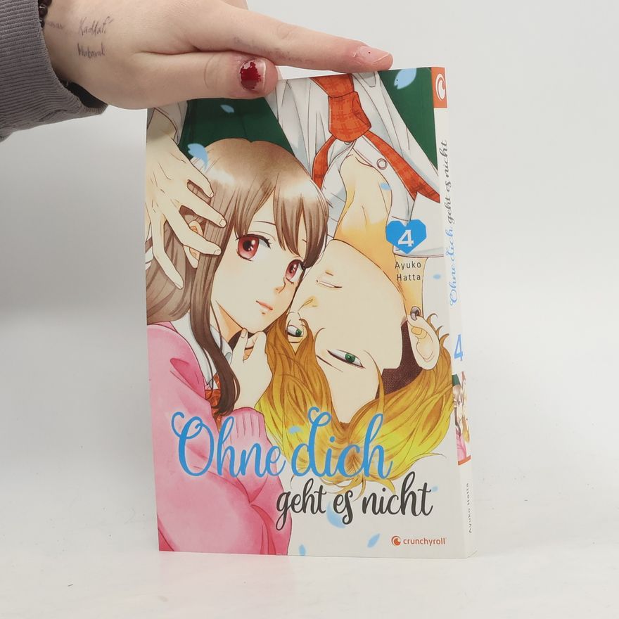 Ayuko Hatta Ohne dich geht es nicht – Band 4