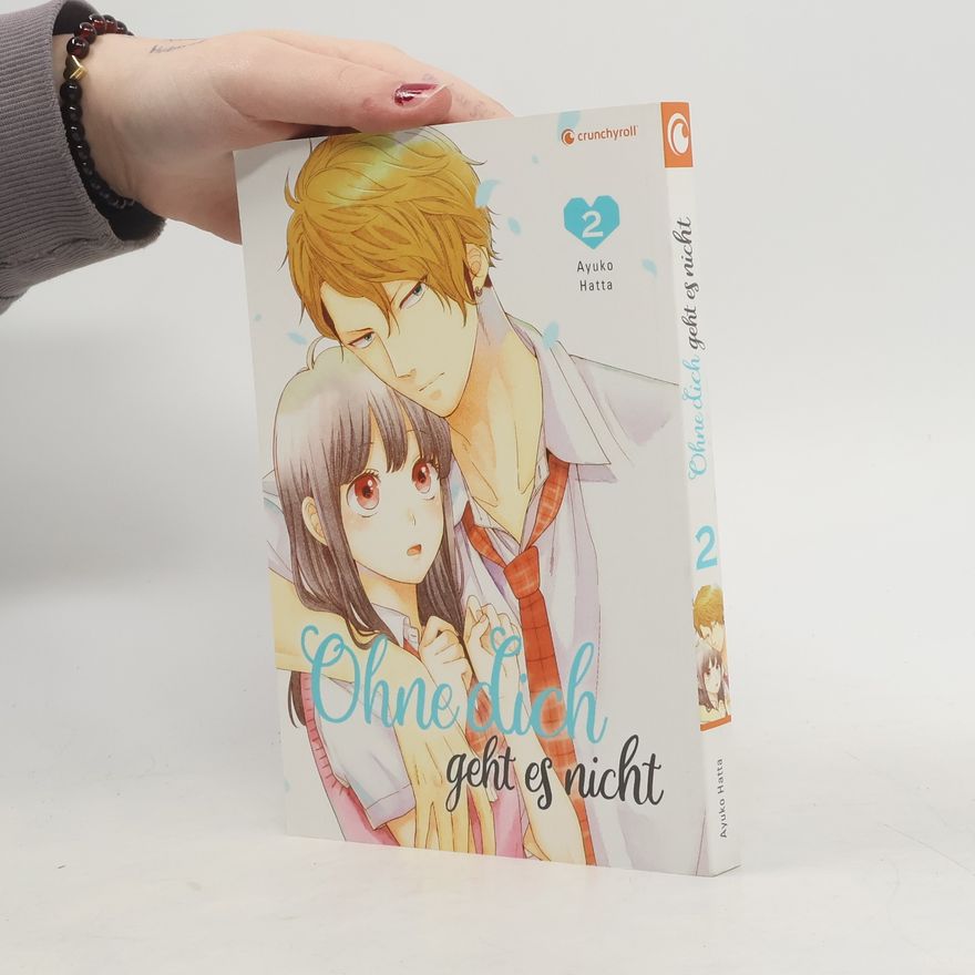Ayuko Hatta Ohne dich geht es nicht - Band 2