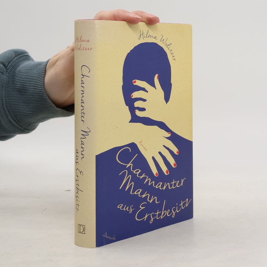 Hilma Wolitzer Charmanter Mann aus Erstbesitz