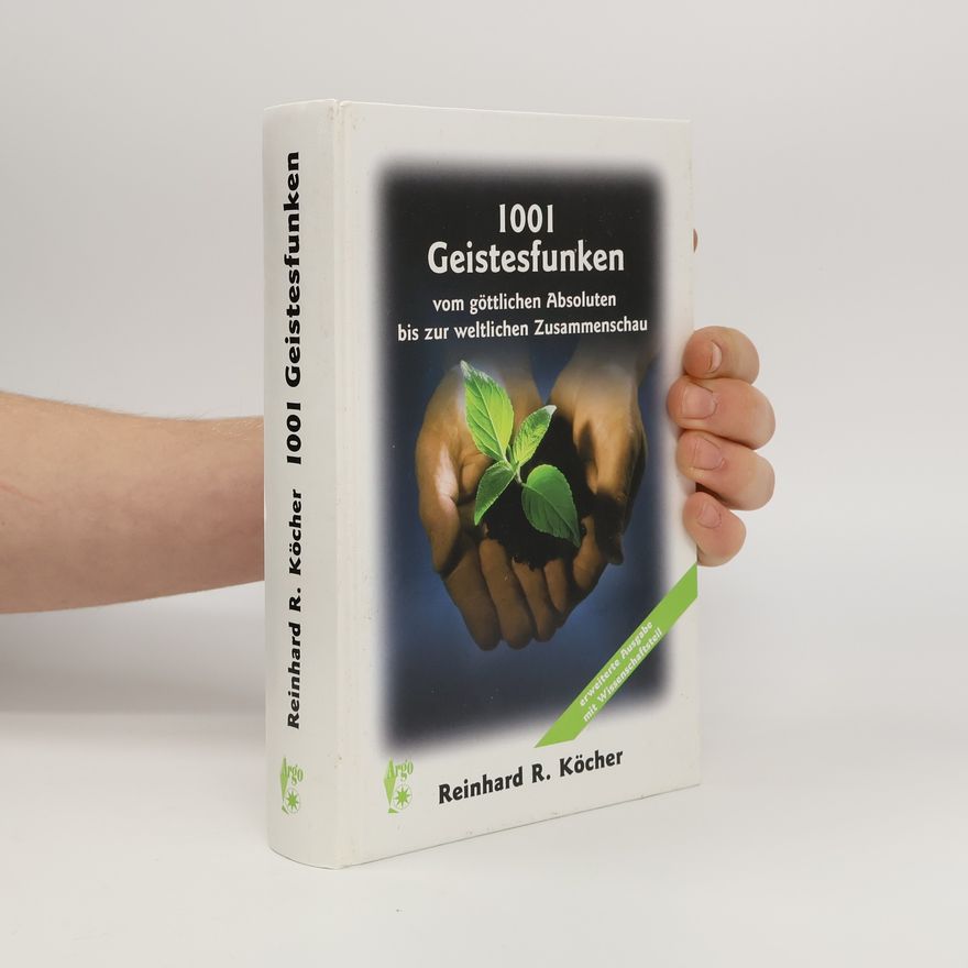 Reinhard R. Köcher 1001 Geistesfunken