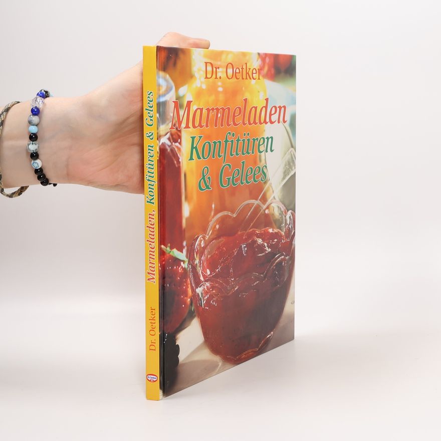 Autorenkollektiv Marmeladen, Konfitüren & Gelees