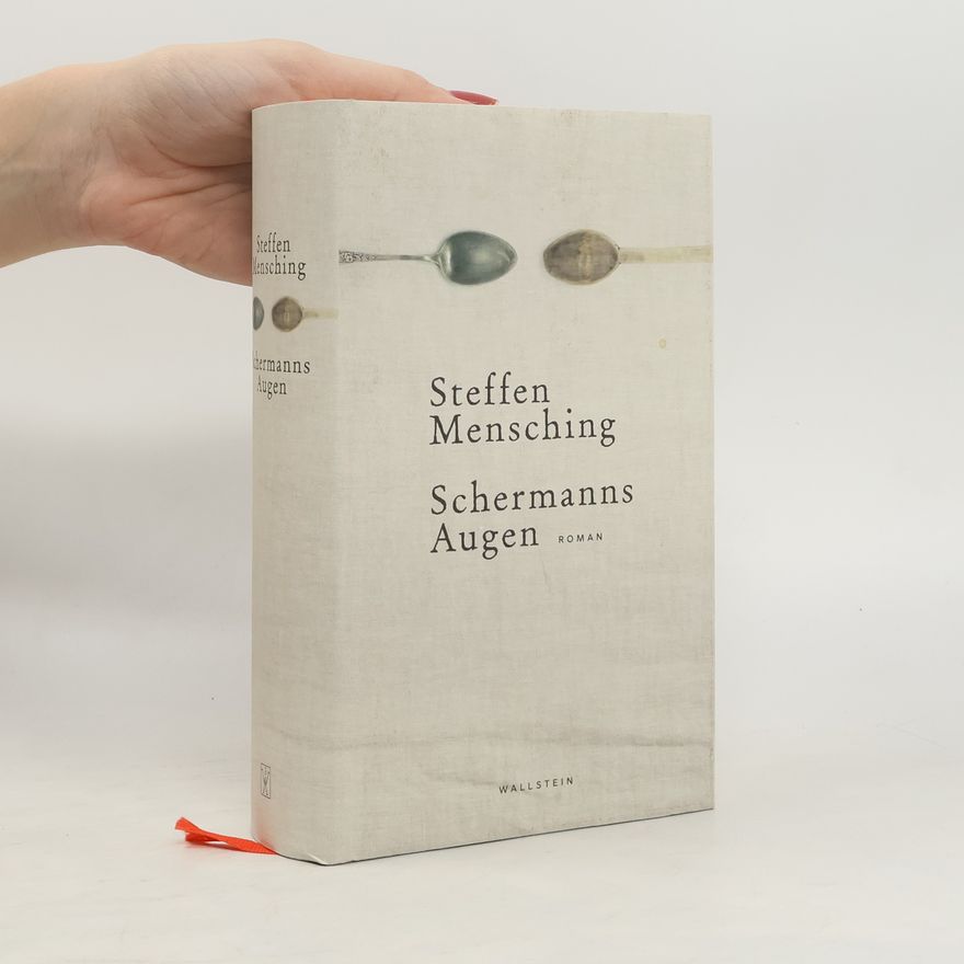 Steffen Mensching Schermanns Augen