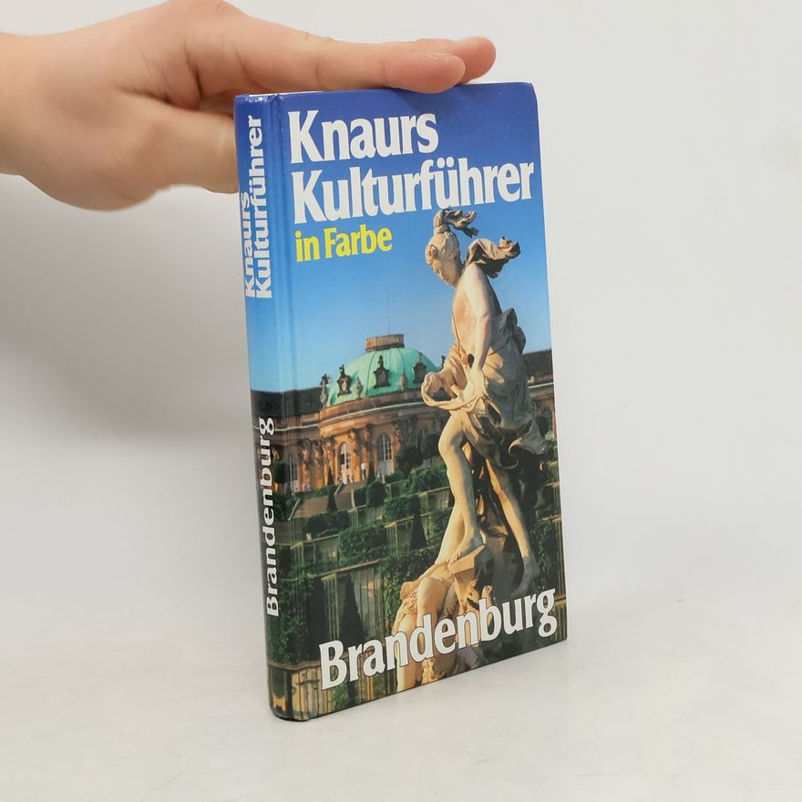 Ernst Badstübner Knaurs Kulturführer in Farbe. Brandenburg