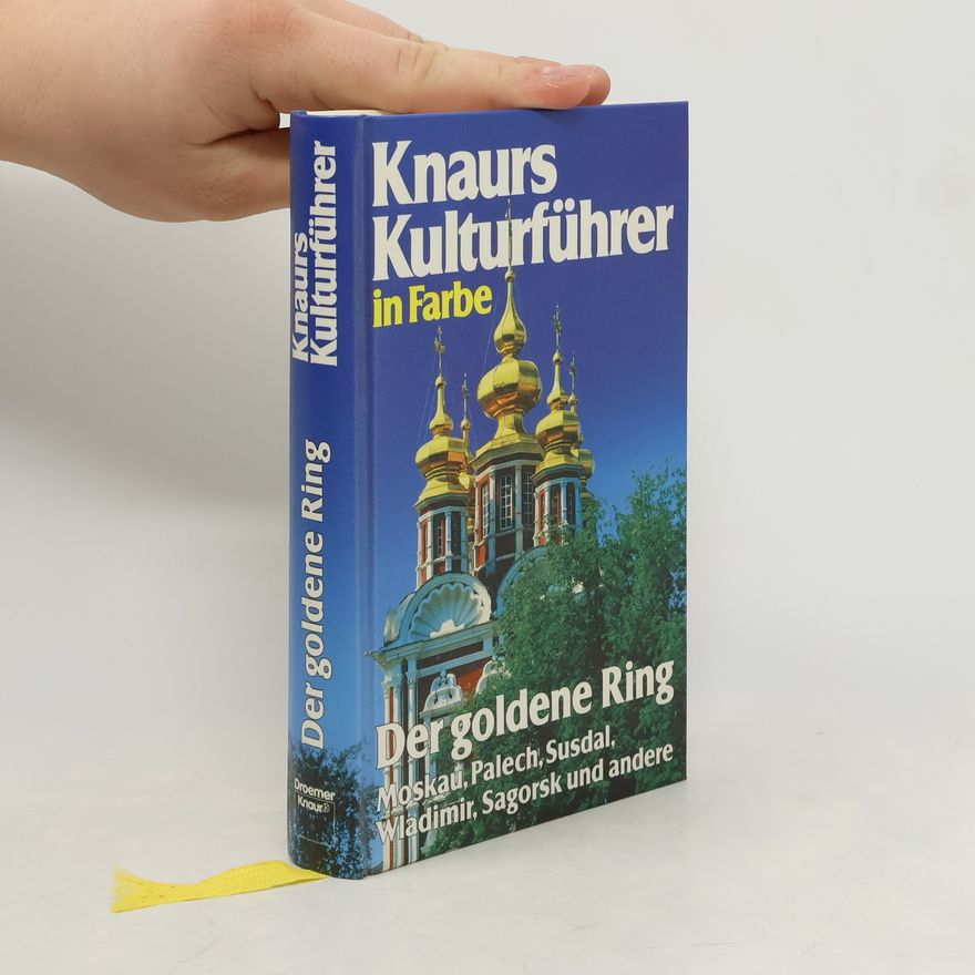 Marianne Mehling Knaurs Kulturführer in Farbe der Goldene Ring