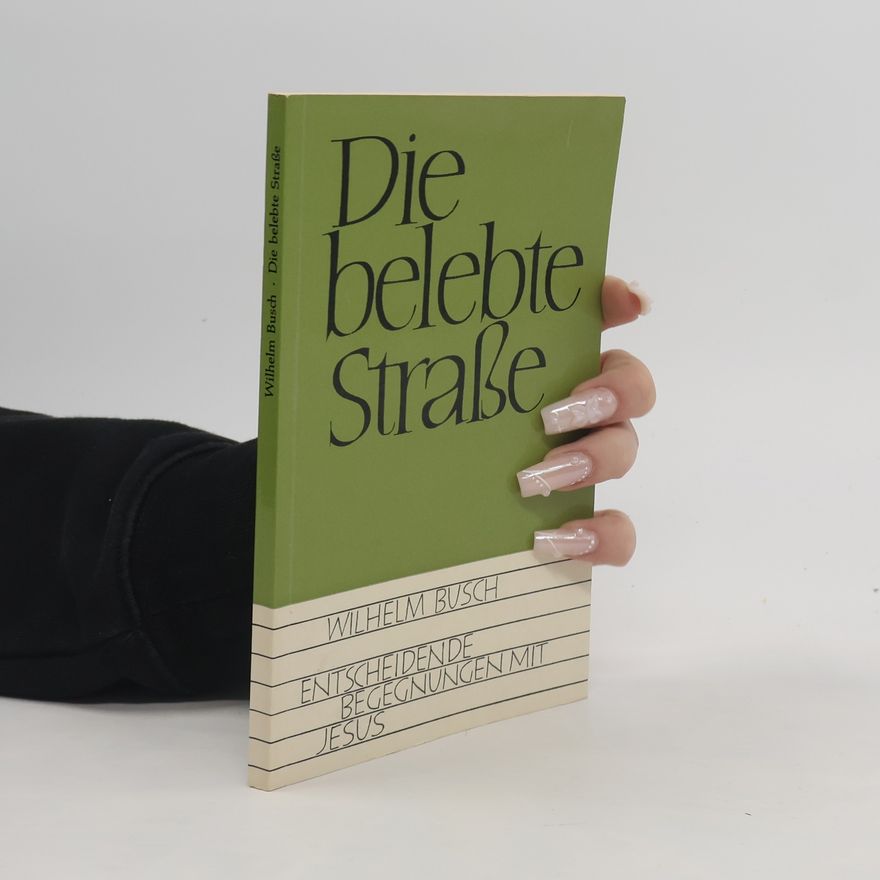 Wilhelm Busch Die belebte Straße