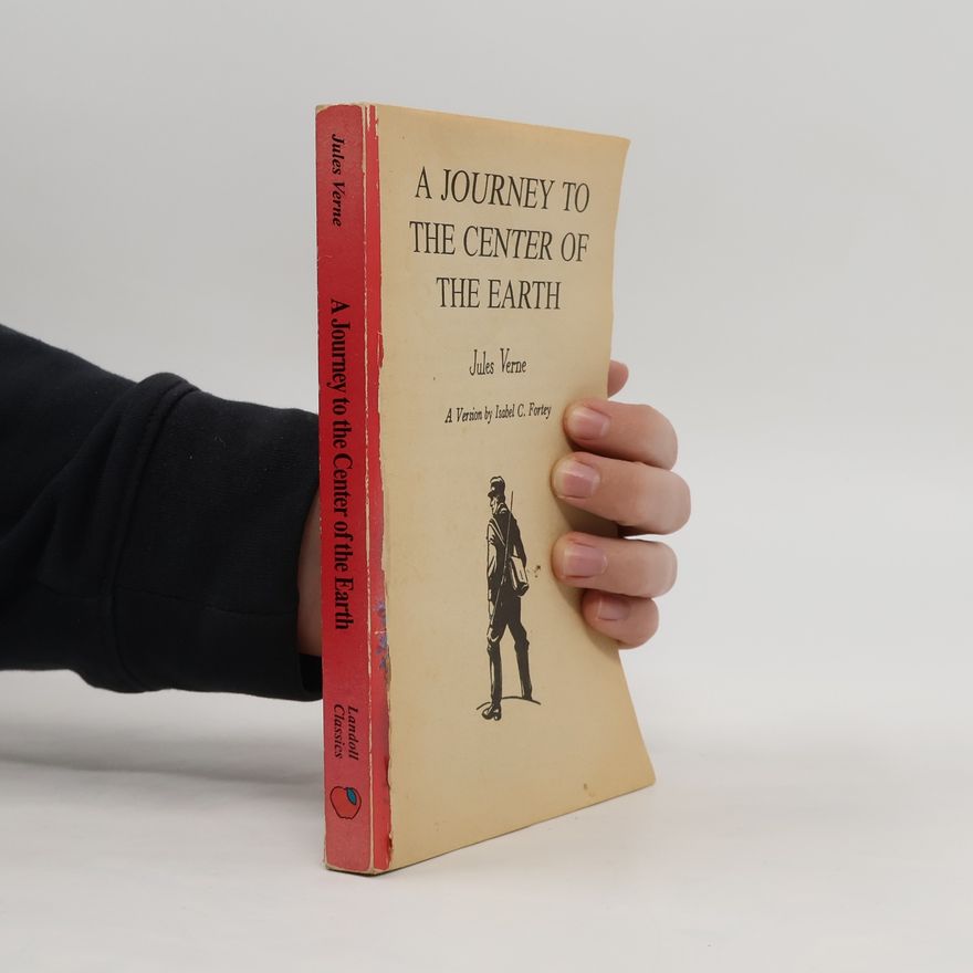 Isabel C. Fortey Landoll's Classic Titles: A Journey to the Center of the Earth