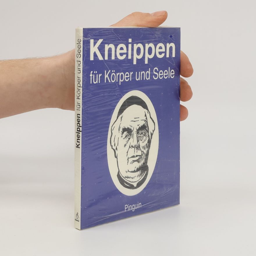 Heinrich Wallnöfer Kneippen für Körper und Seele