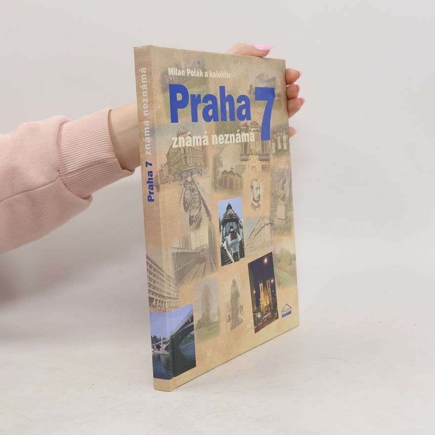Dagmar Broncová Praha 7 známá neznámá