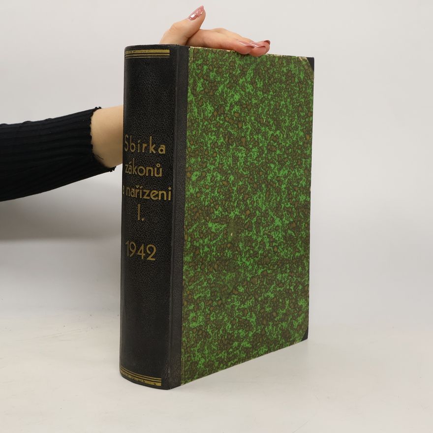 Kolektiv autorů Sammlung der Gesetze Verordnungen. Sbírka zákonů a nařízení 1942