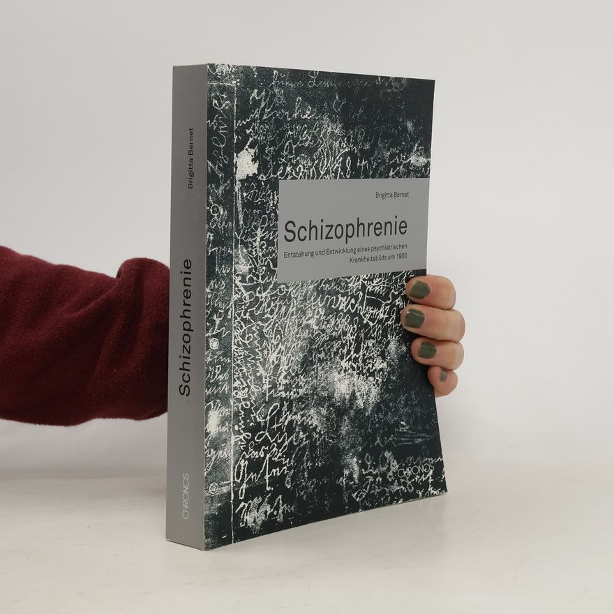 Brigitta Bernet Schizophrenie