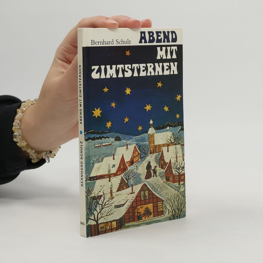 Bernhard Schulz Abend mit Zimtsternen