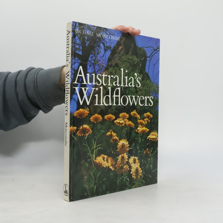 Michael Morcombe Australia's Wildflowers