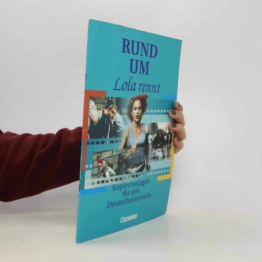 Manfred Rüsel Rund um "Lola rennt"