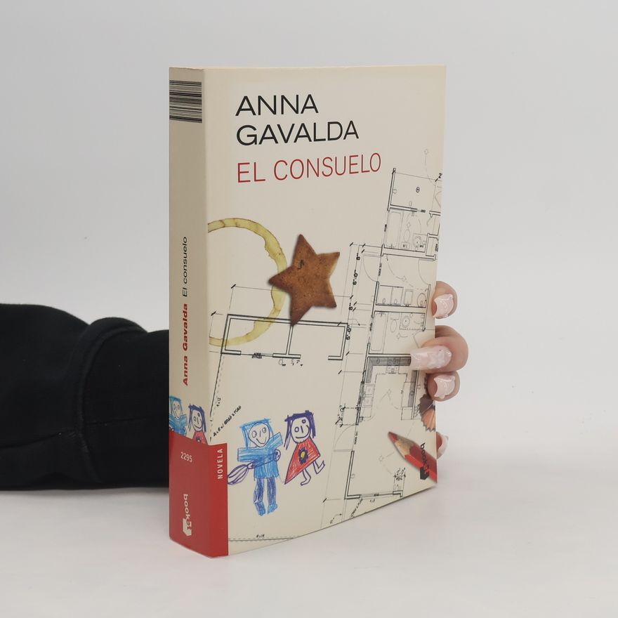 Anna Gavalda El consuelo