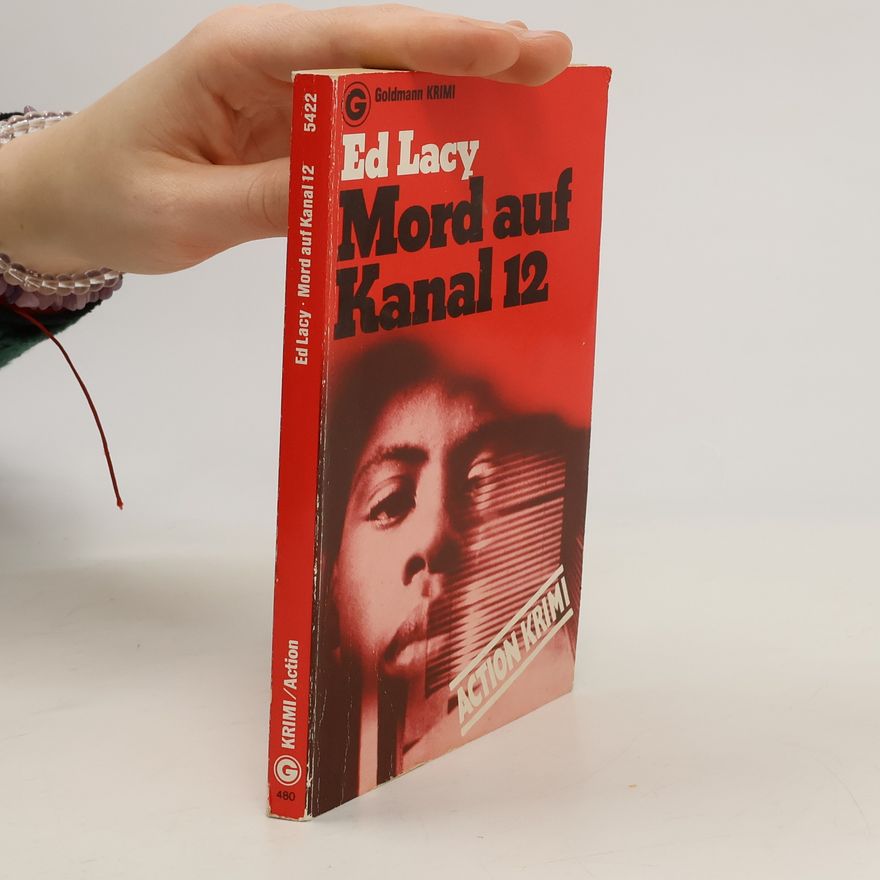 Ed. Lacy Mord auf Kanal 12