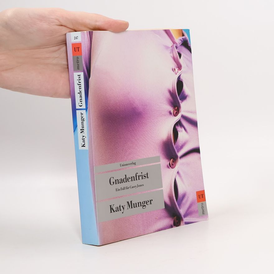 Katy Munger Gnadenfrist